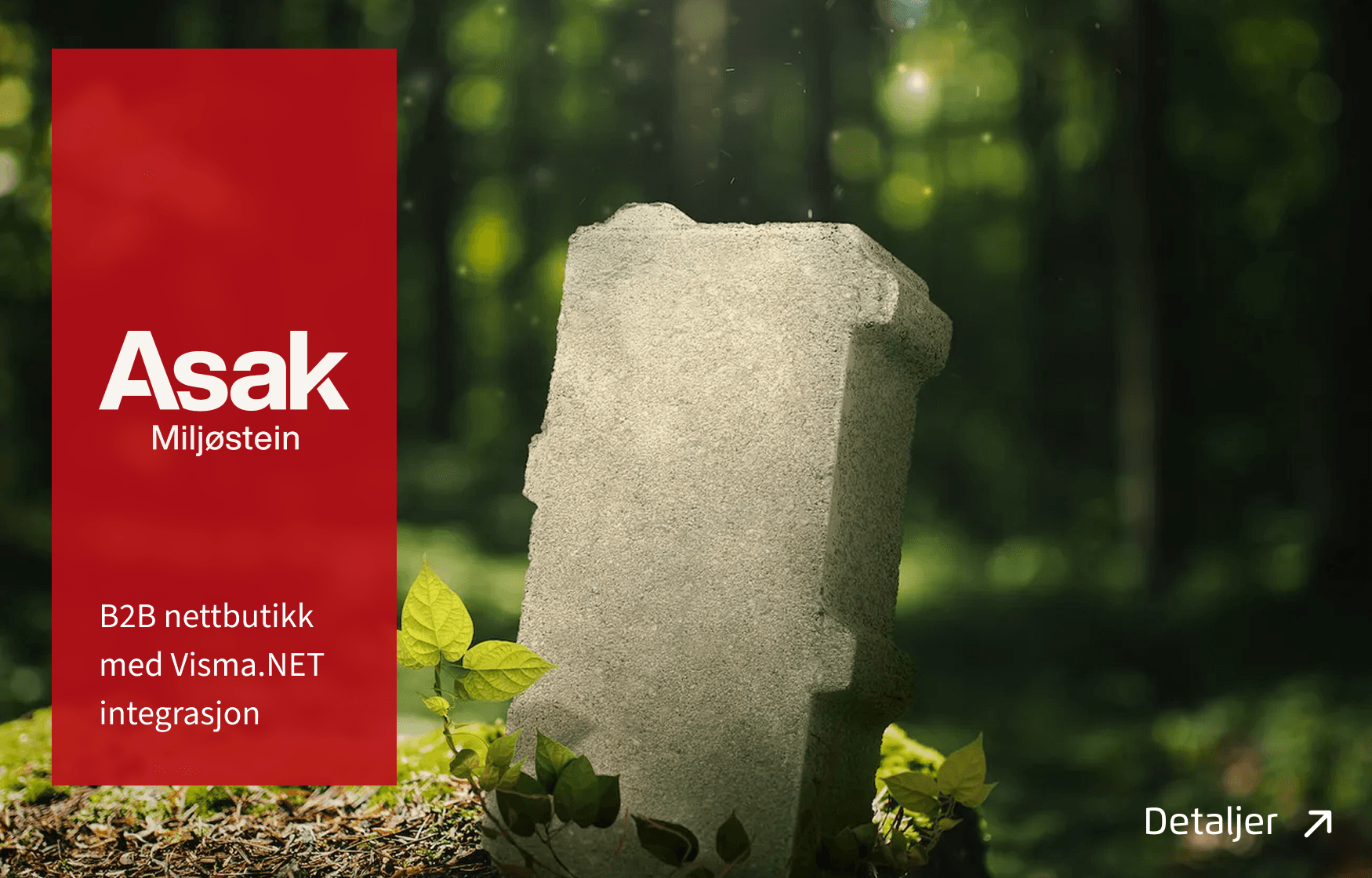 En plakat med bilde av en murstein og logoen til Asak miljøstein. Teksten sier B2B nettbutikk med Visma.NET integrasjon